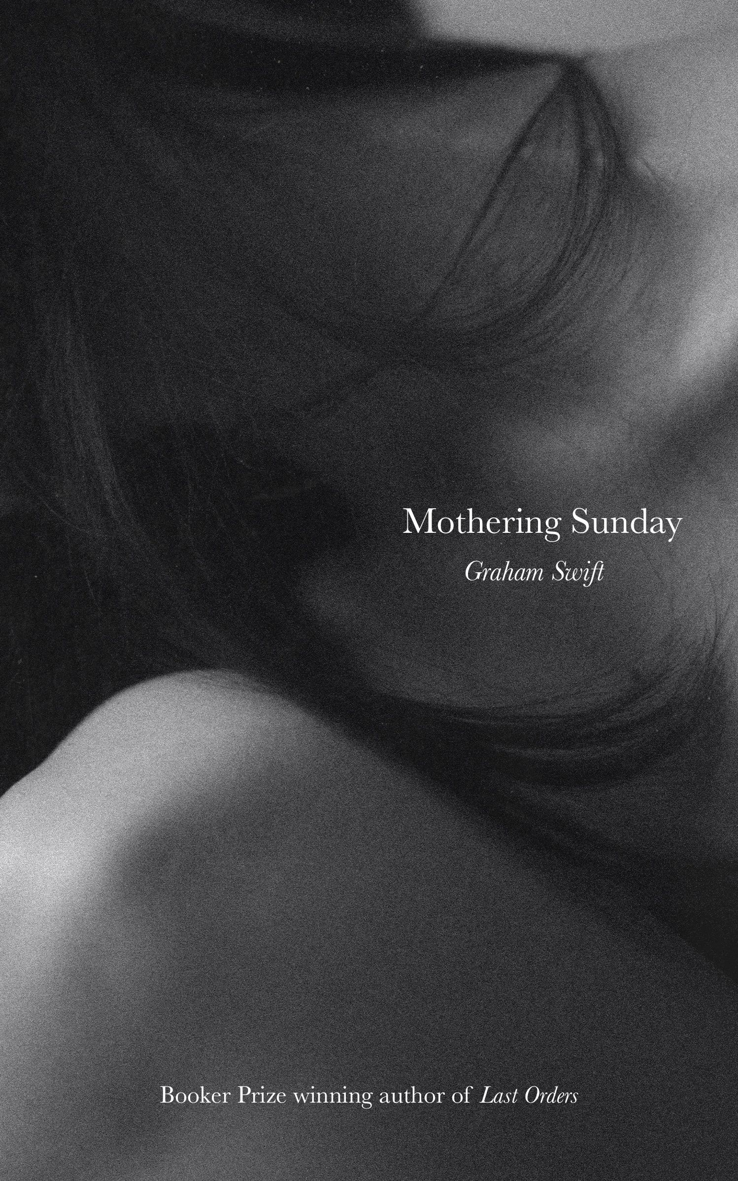 Mothering Sunday - Graham Swift