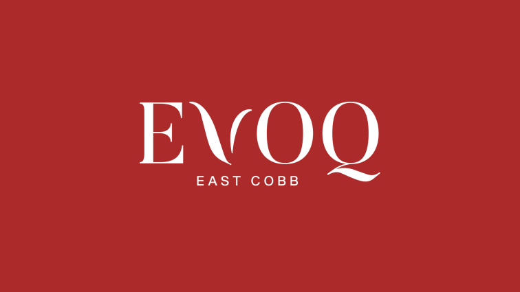 EVOQ - East Cobb