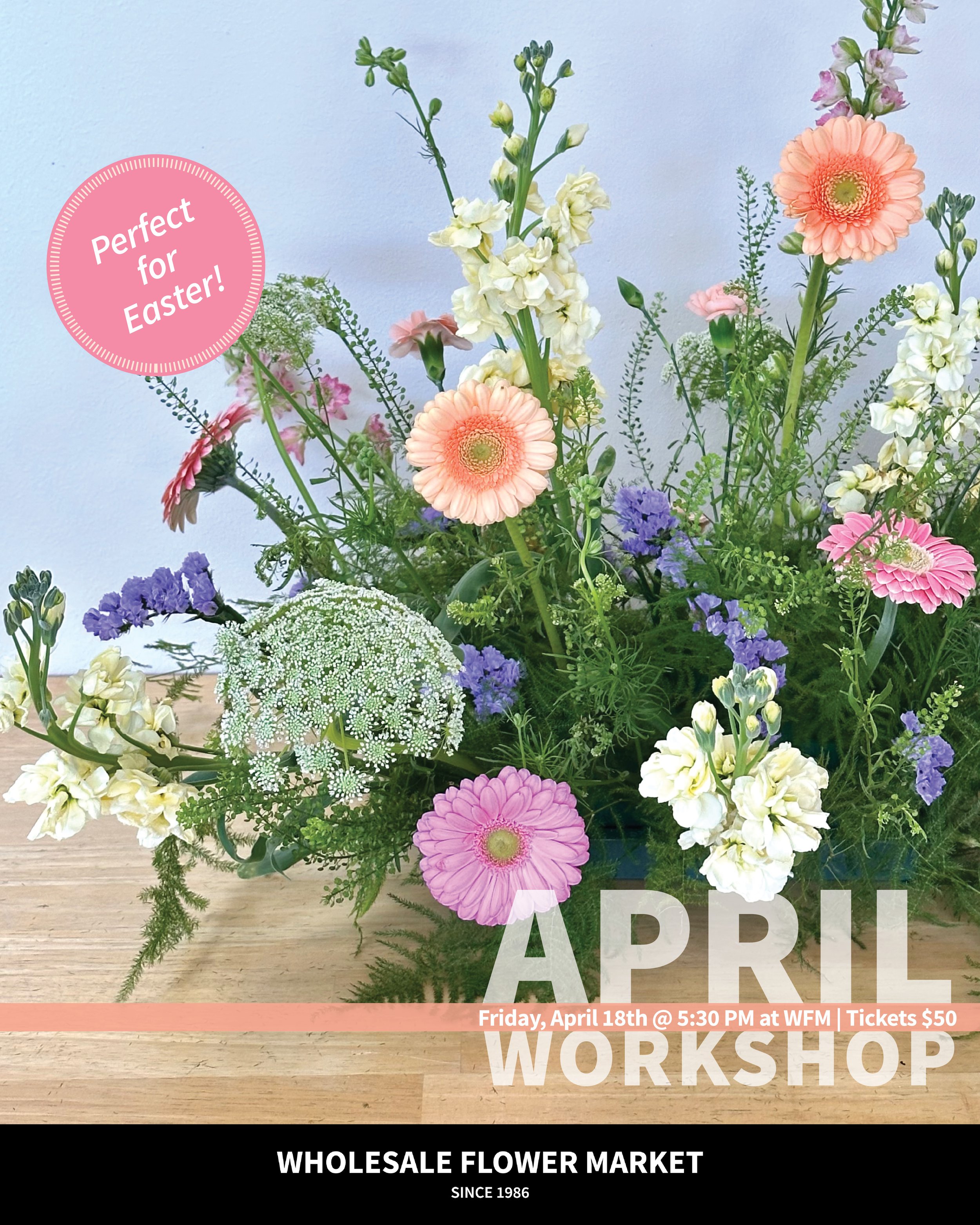 April Workshop @ Wholesale Flower Market