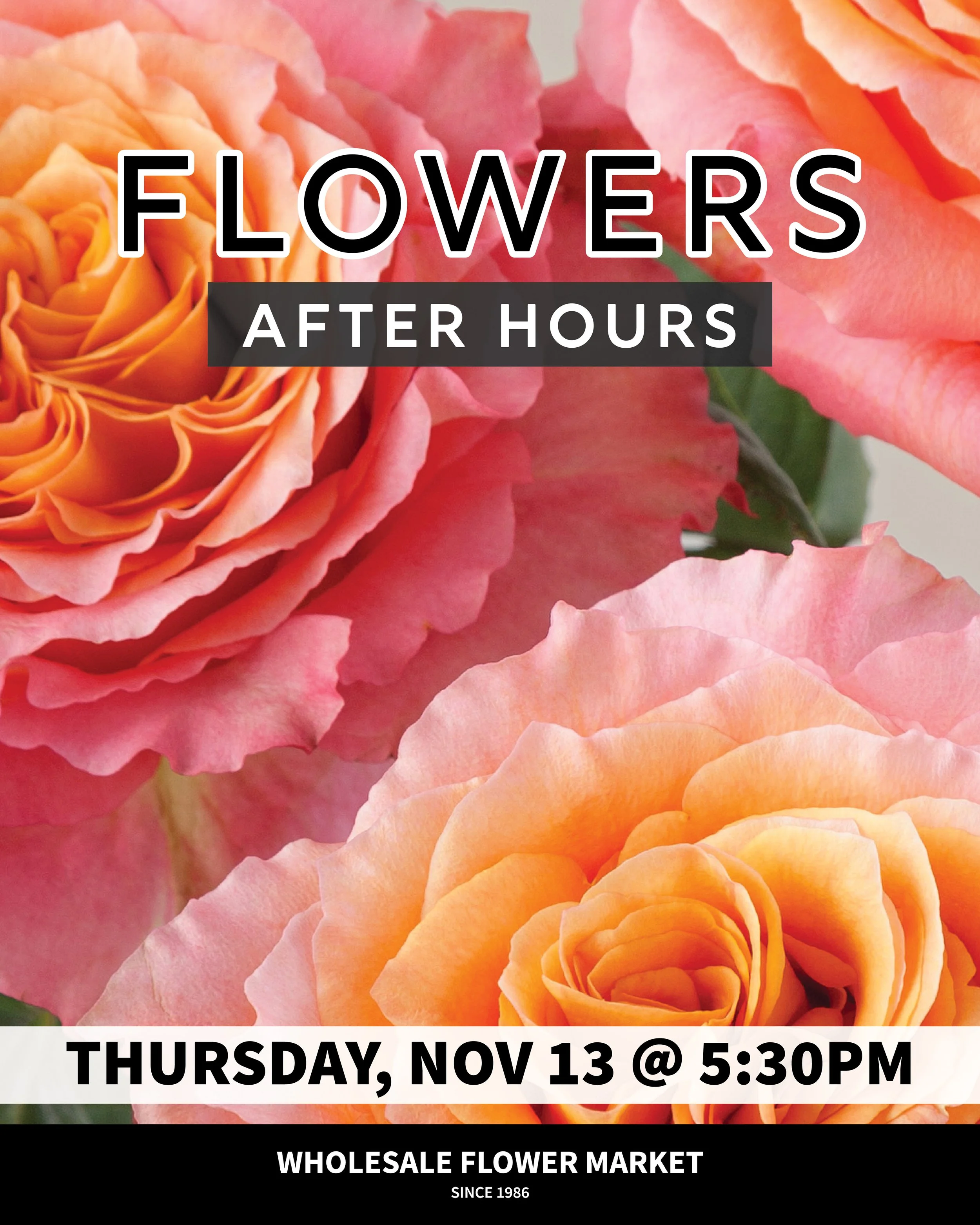 Flowers After Hours: November