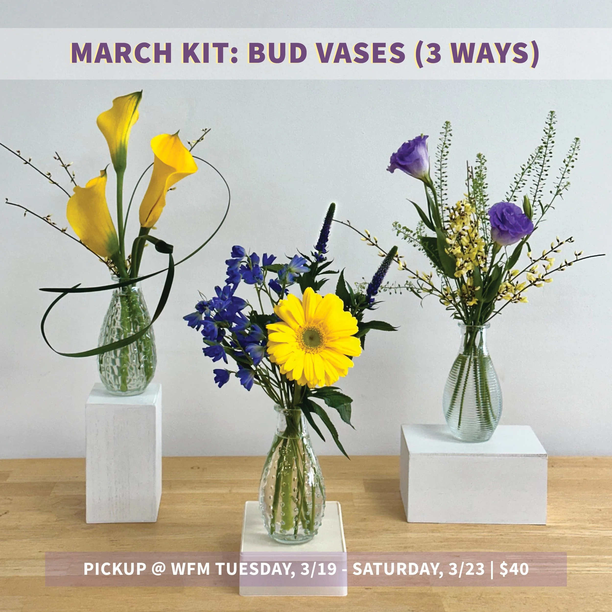 March Kit: Bud Vases (3 Ways)