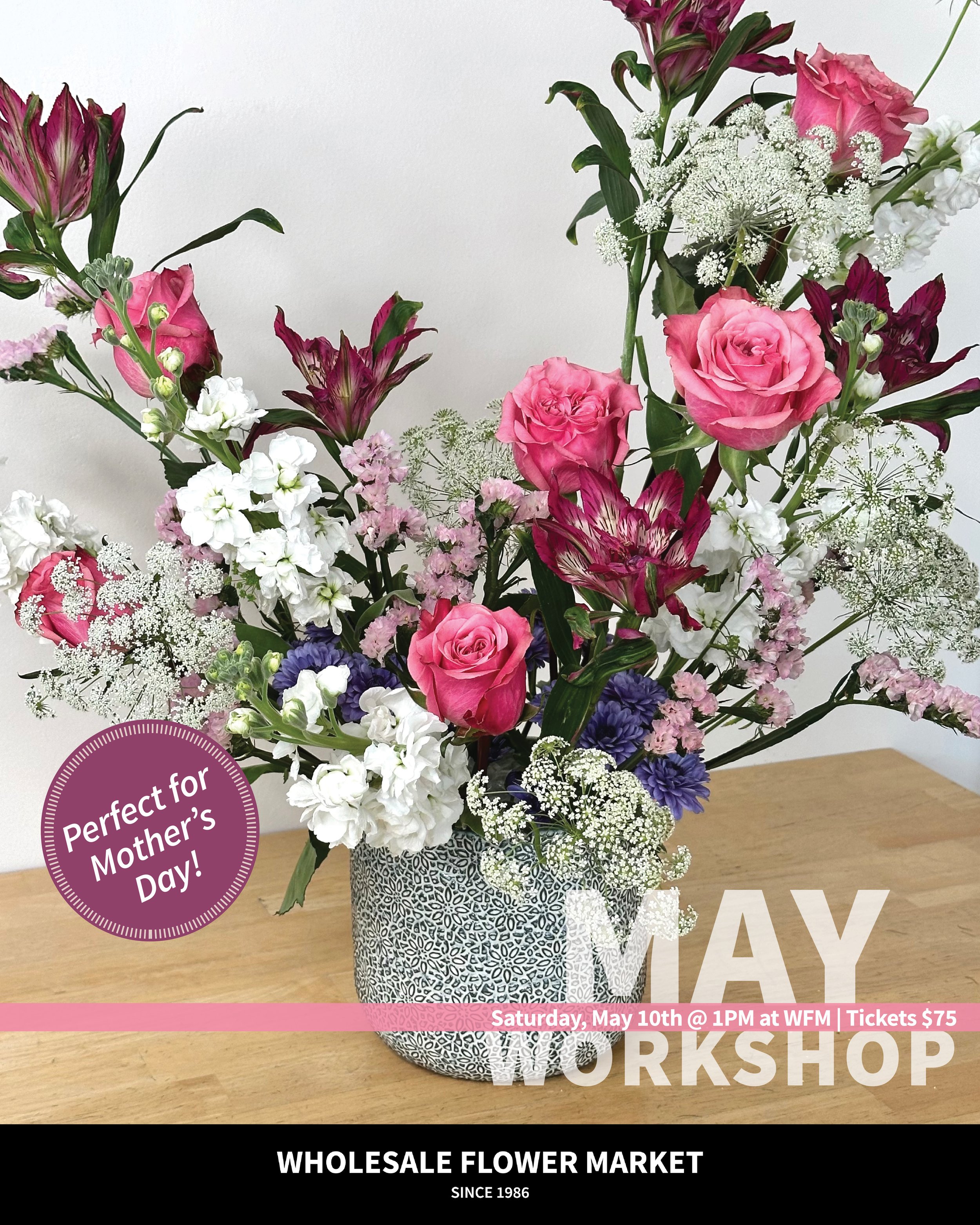 May Workshop @ Wholesale Flower Market