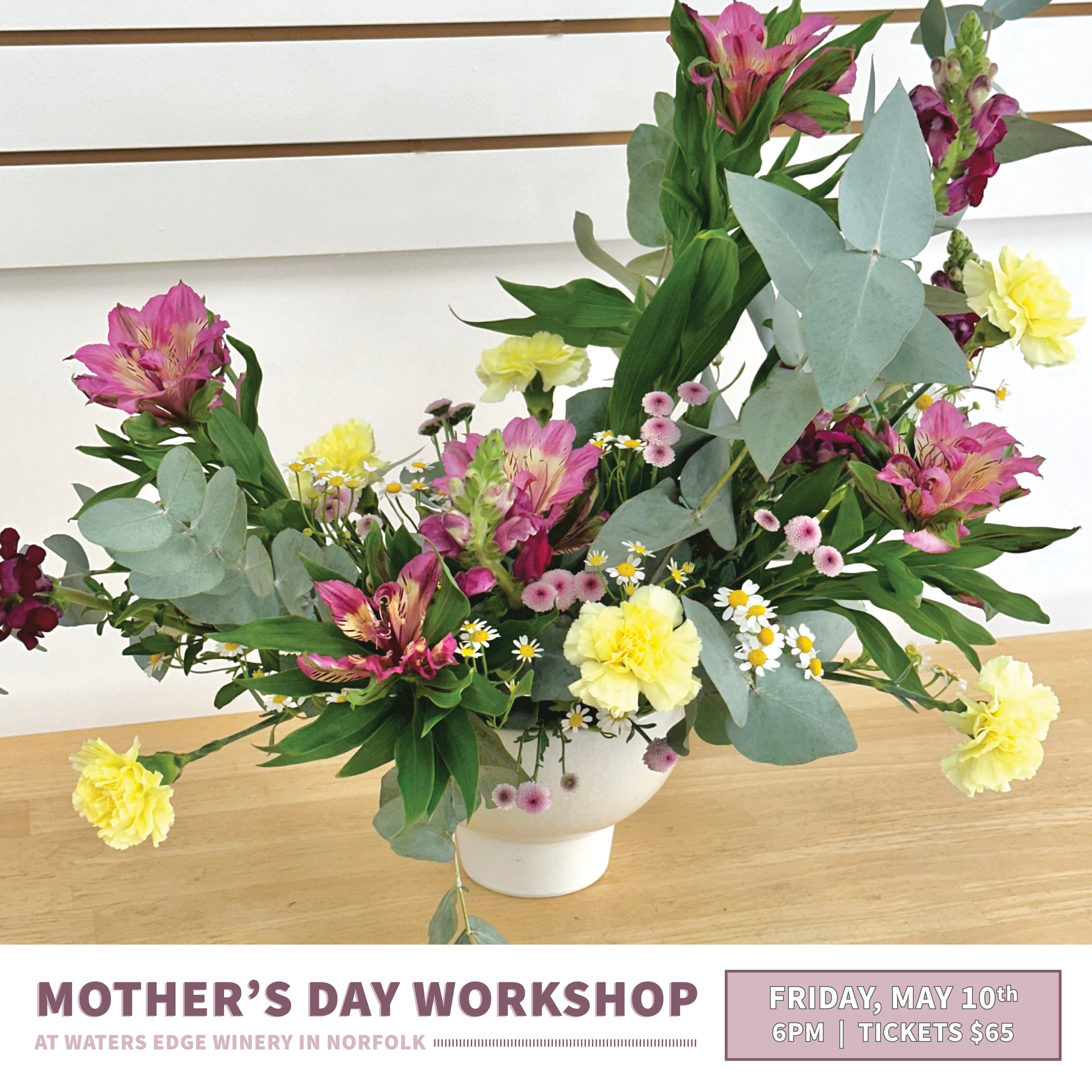 Mother's Day Workshop at Waters Edge Winery