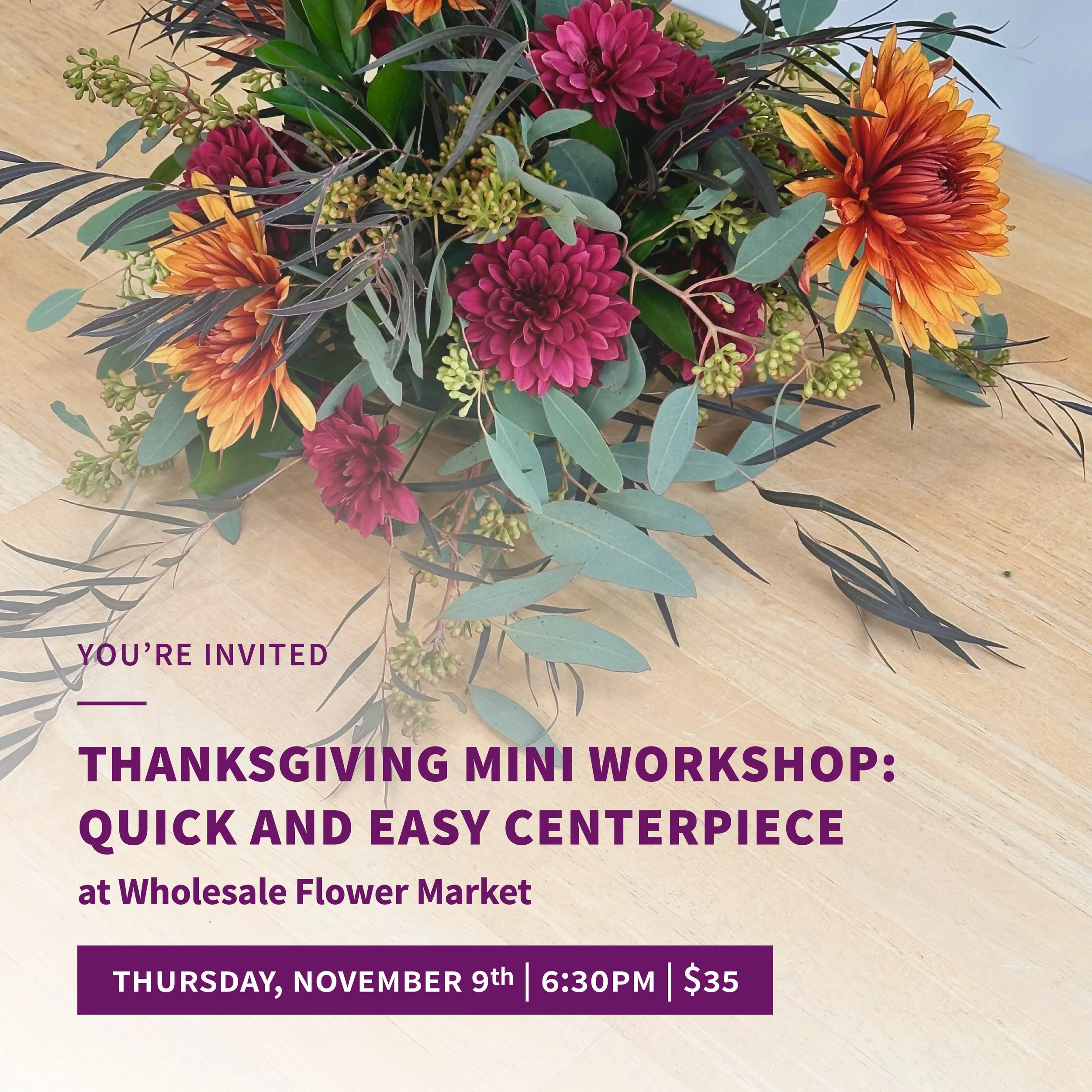 Quick and Easy Thanksgiving Centerpiece Mini Workshop