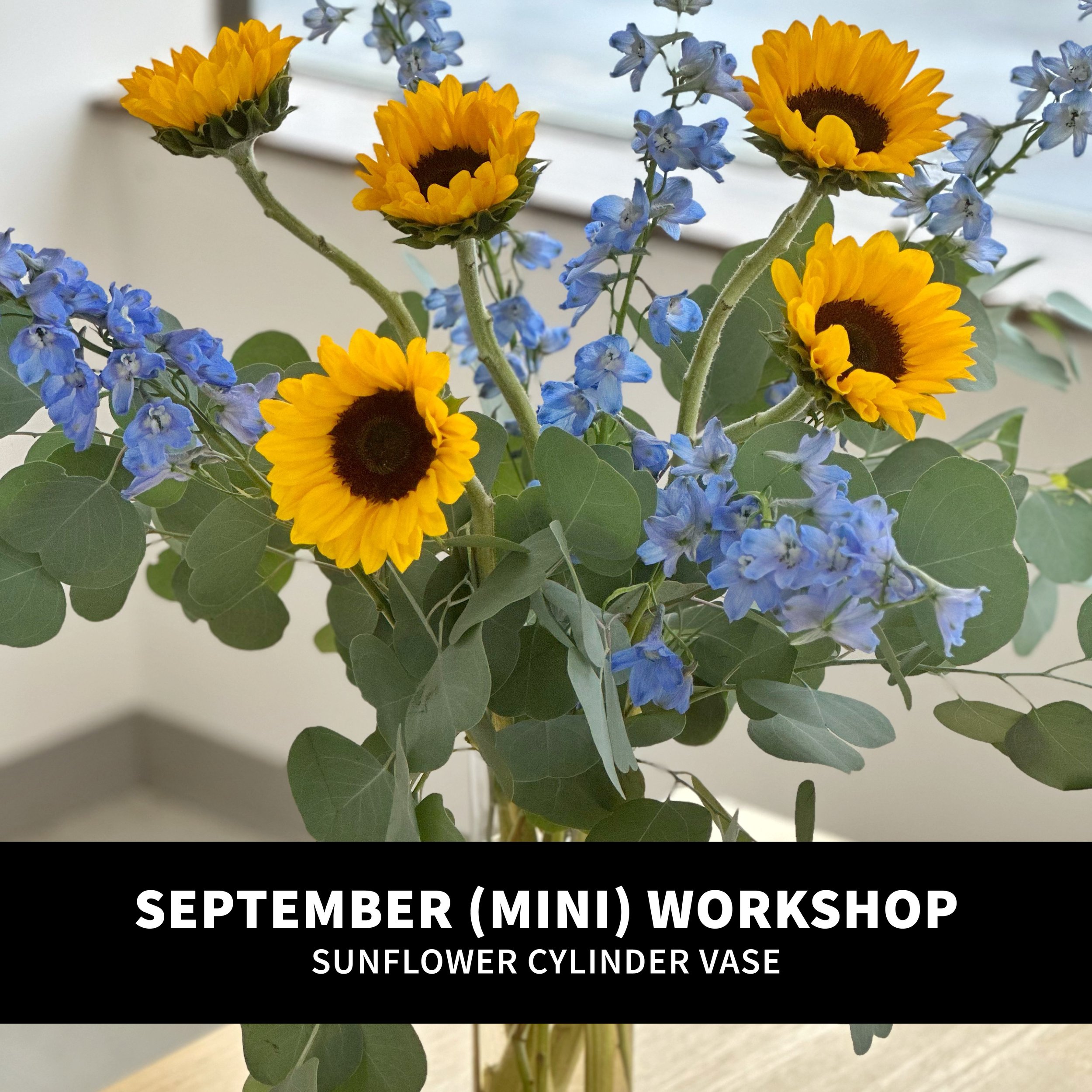 September (Mini) Workshop: Sunflower Cylinder Vase