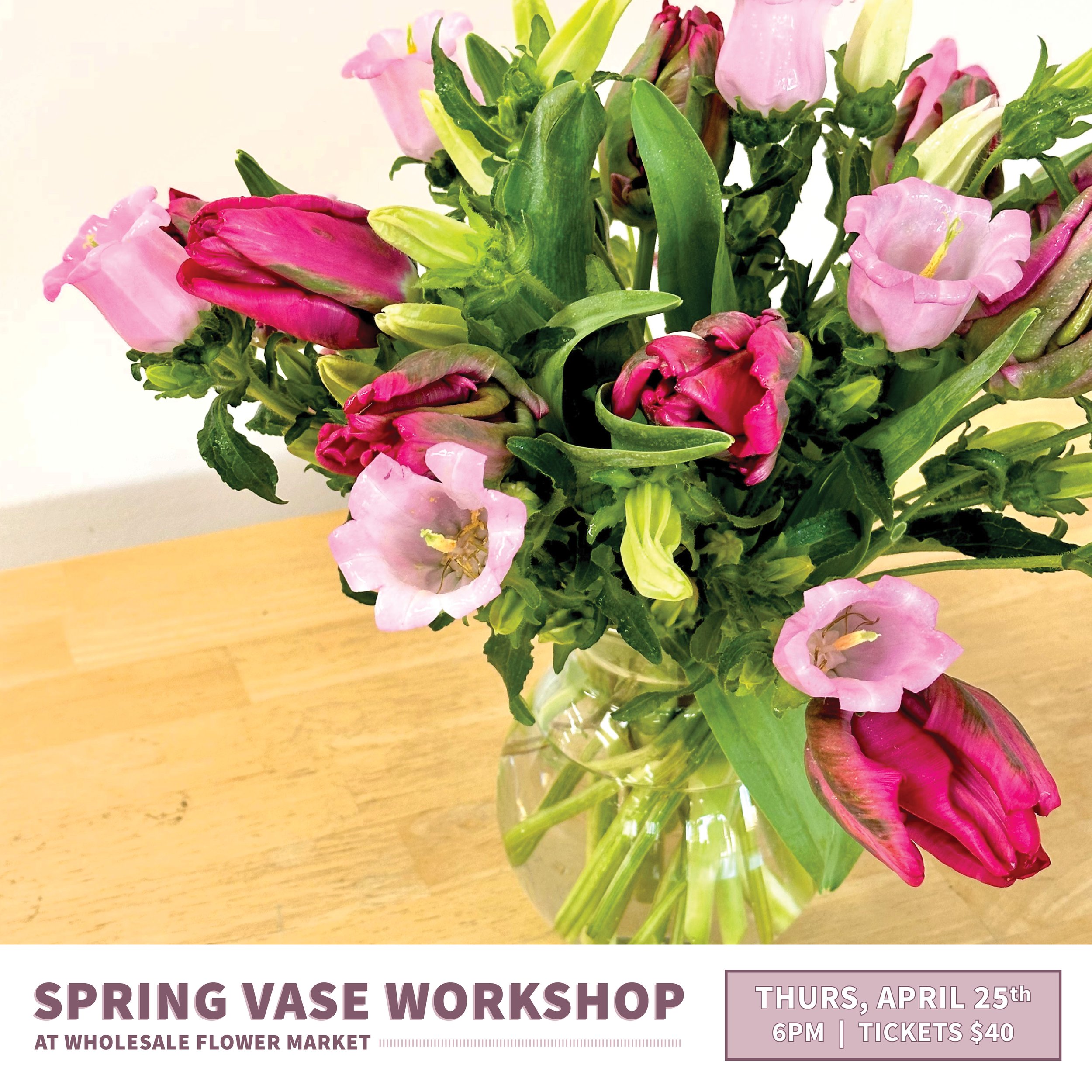 Spring Vase Workshop at WFM