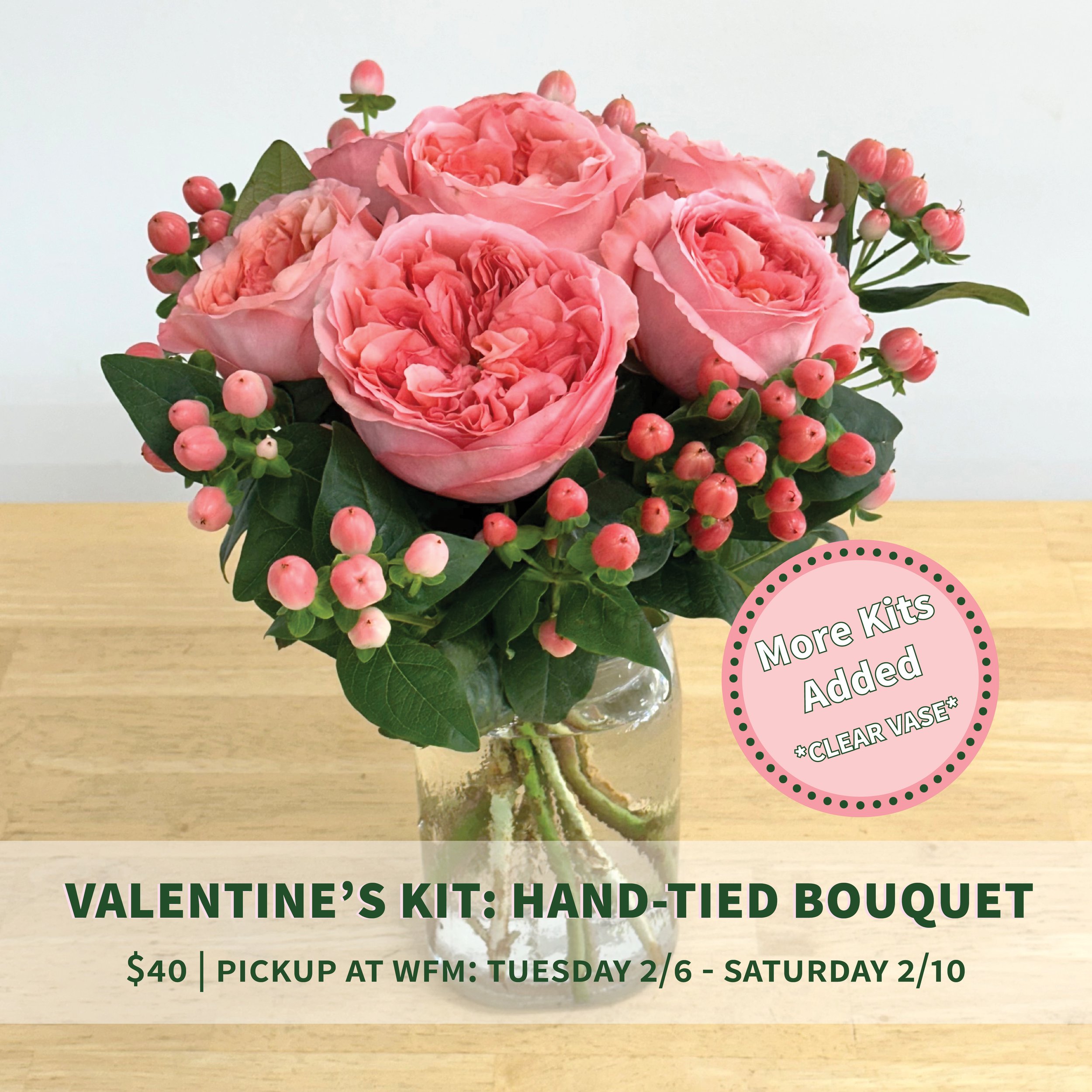 Valentine's Kit: Hand-Tied Bouquet (CLEAR VASE)