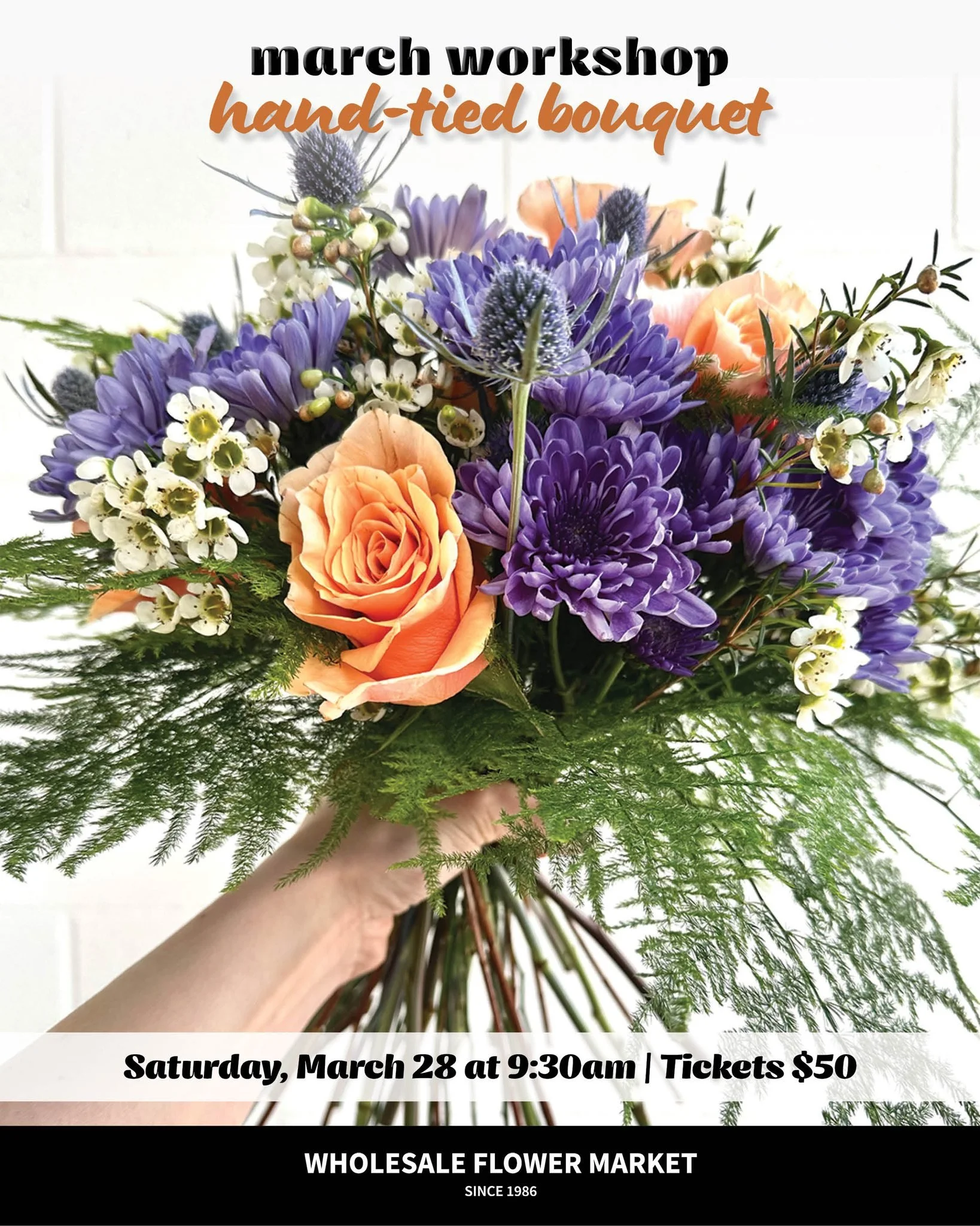 ✨The post you've been waiting for... our March Workshop is live! 

Join us Saturday, 3/28 at 9:30am as Emily guides you through creating a hand-tied bouquet in a bright, springy palette.

Signup on our website: wholesaleflowermarket.com

#wholesalefl