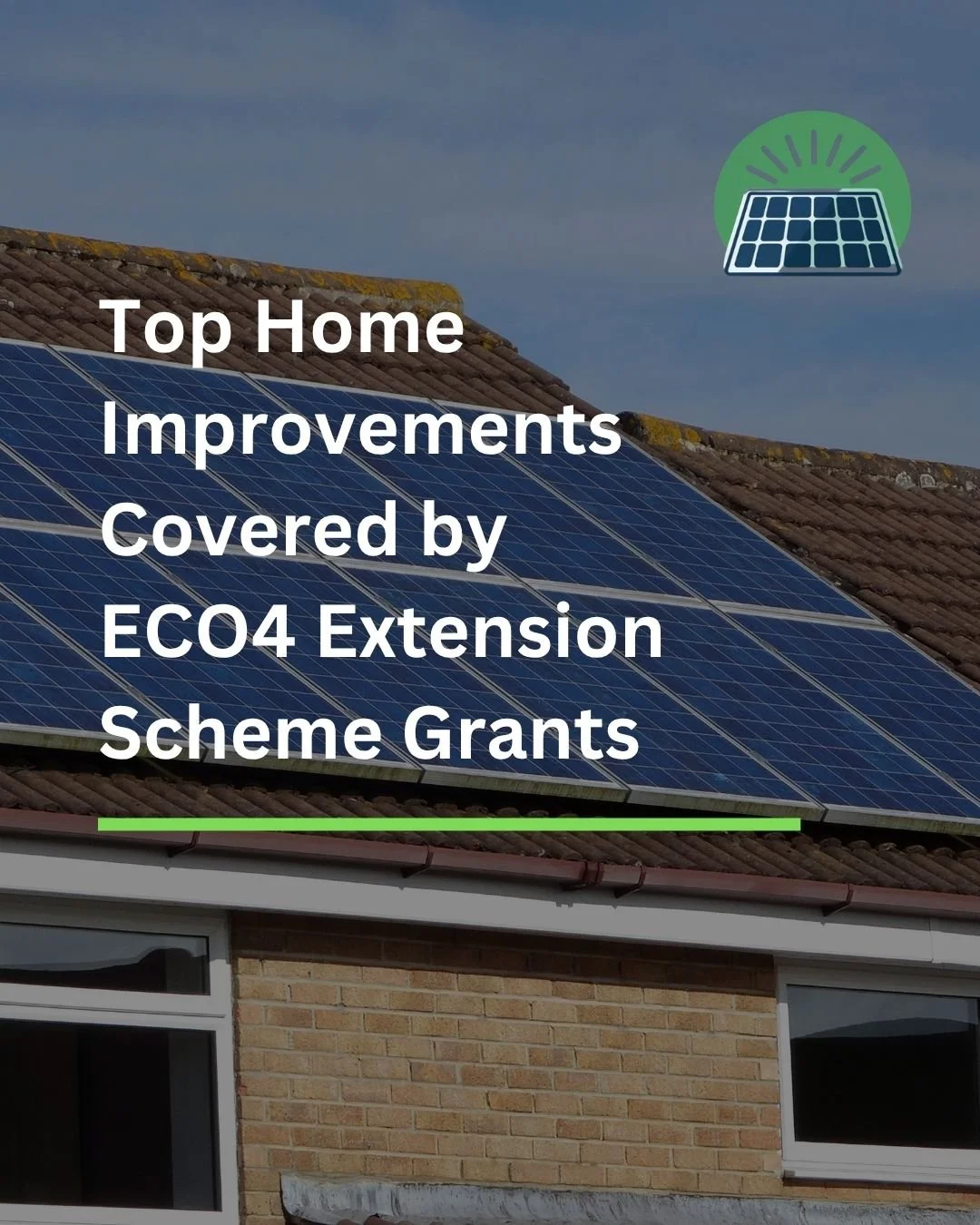 Top Home Improvements Covered by ECO4 Extension Scheme Grants