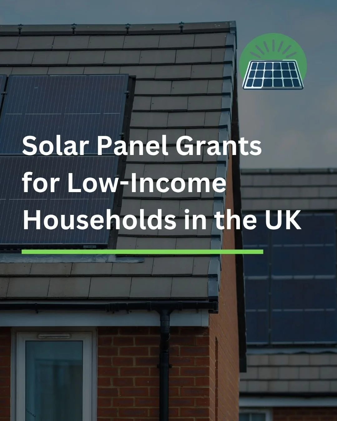 Solar Panel Grants for Low-Income Households in the UK