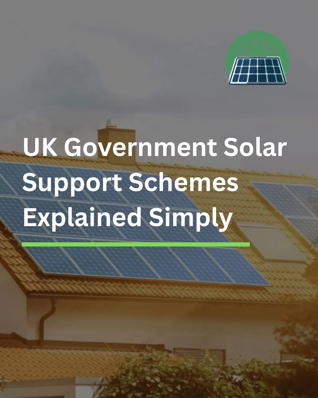 UK Government Solar Support Schemes Explained Simply