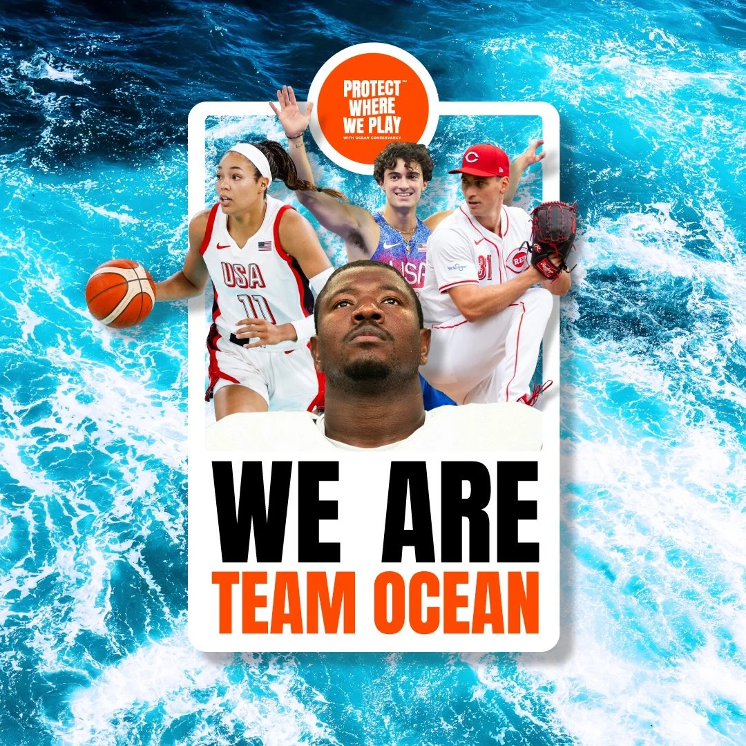 Protect Where We Play graphic featuring Team Ocean Captains that reads 'WE ARE TEAM OCEAN'
