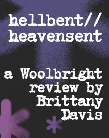 Album Review: “hellbent//heavensent” by Woolbright