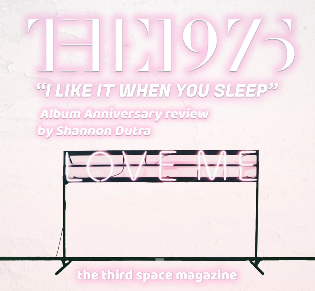 Album Anniversary: “I Like It When You Sleep” by the 1975