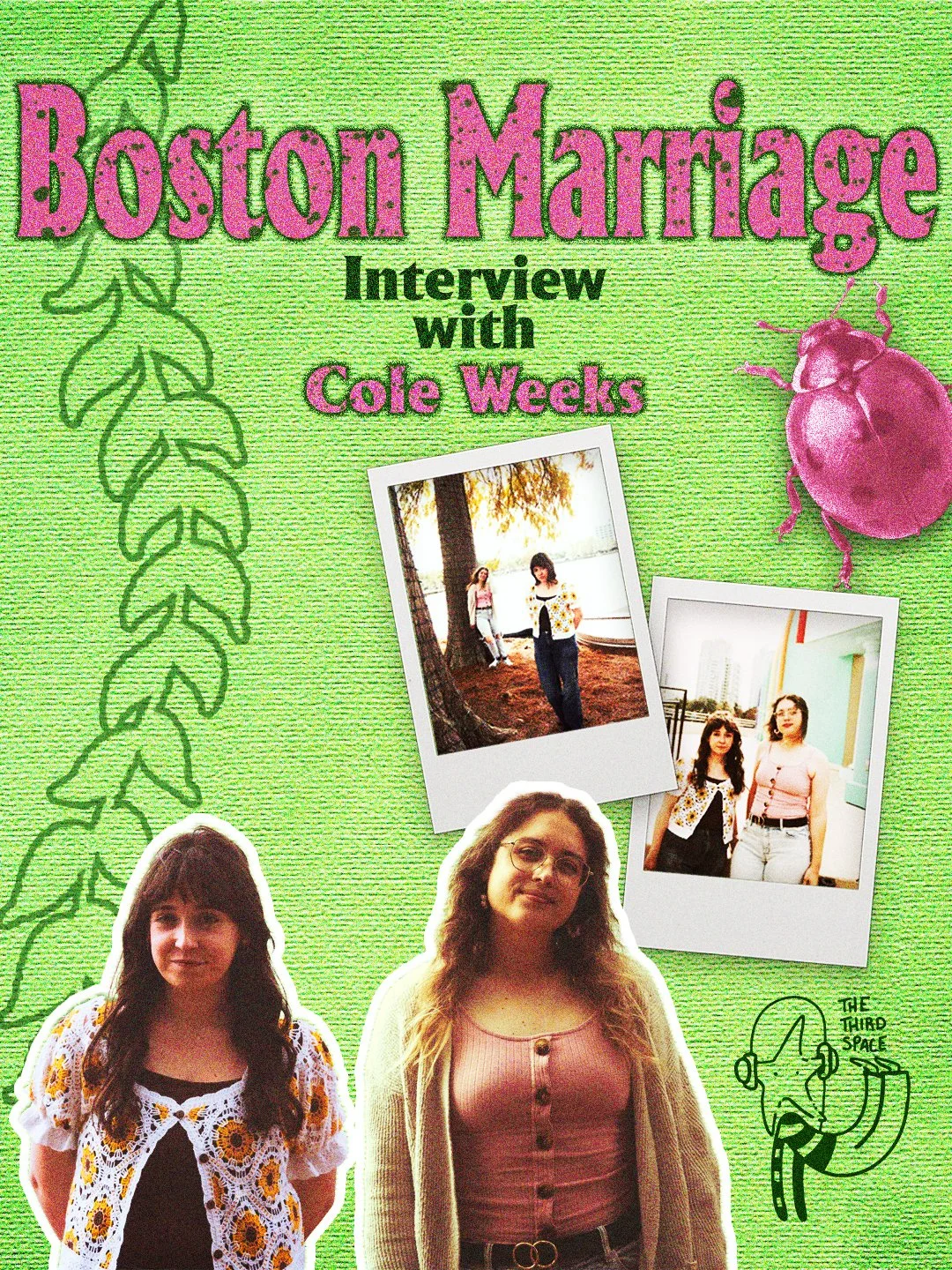 A conversation with Boston Marriage