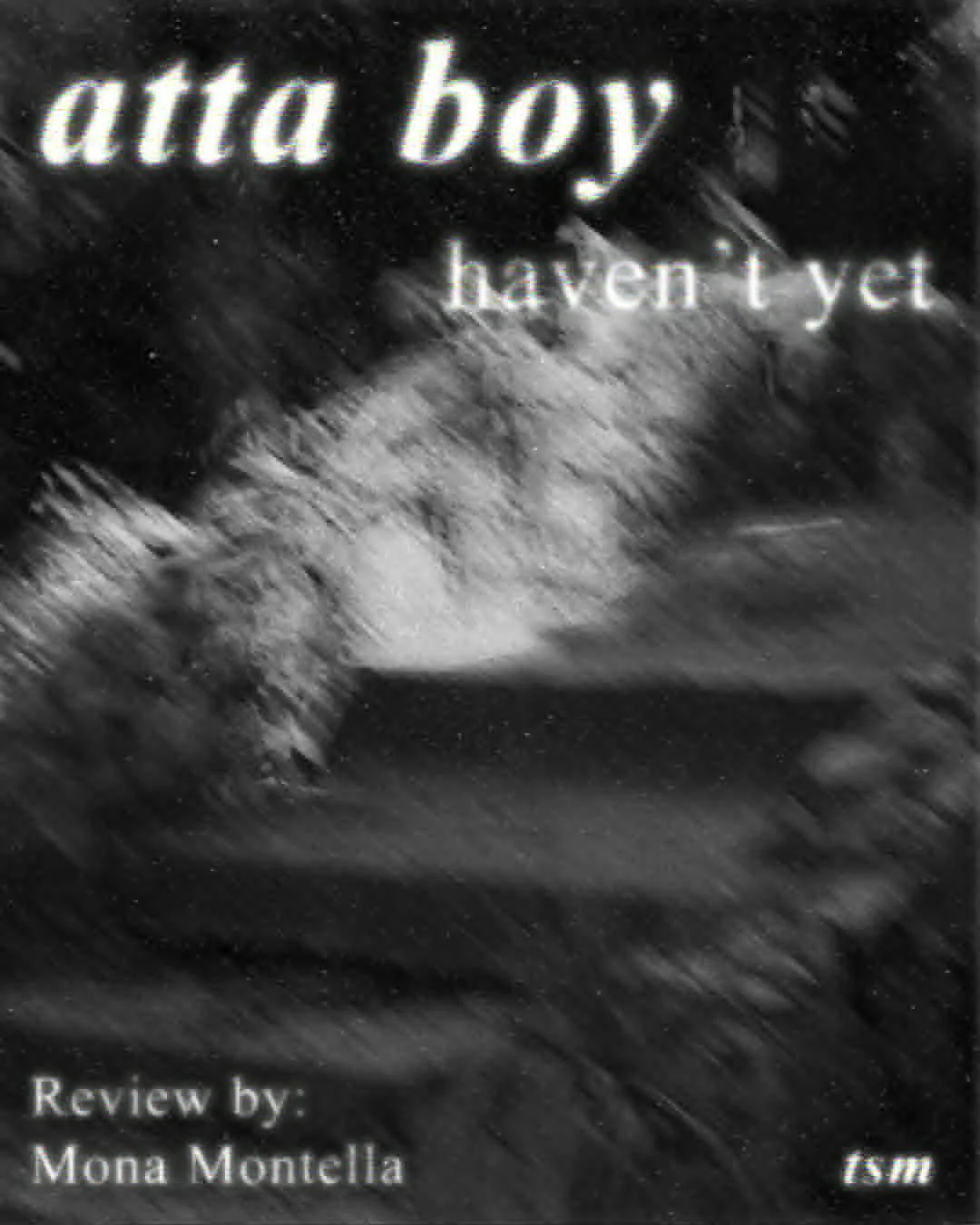 Single Review: Haven’t Yet by Atta Boy