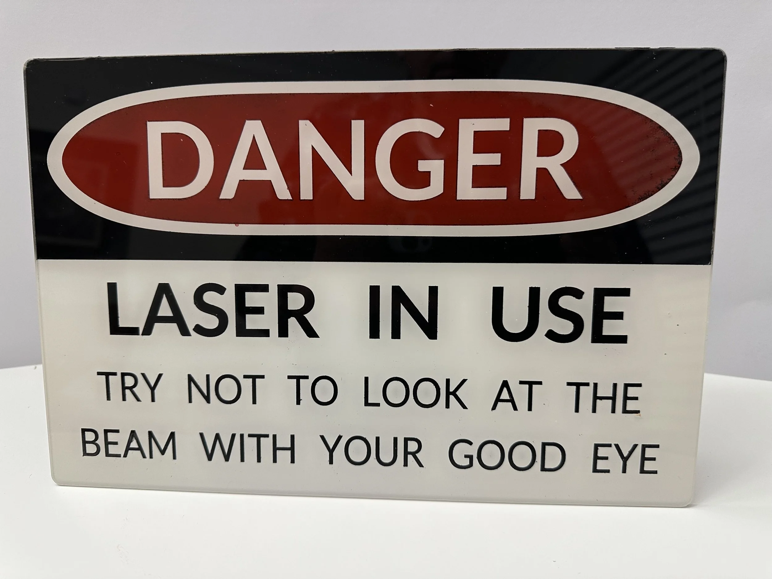 Funny Laser Sign