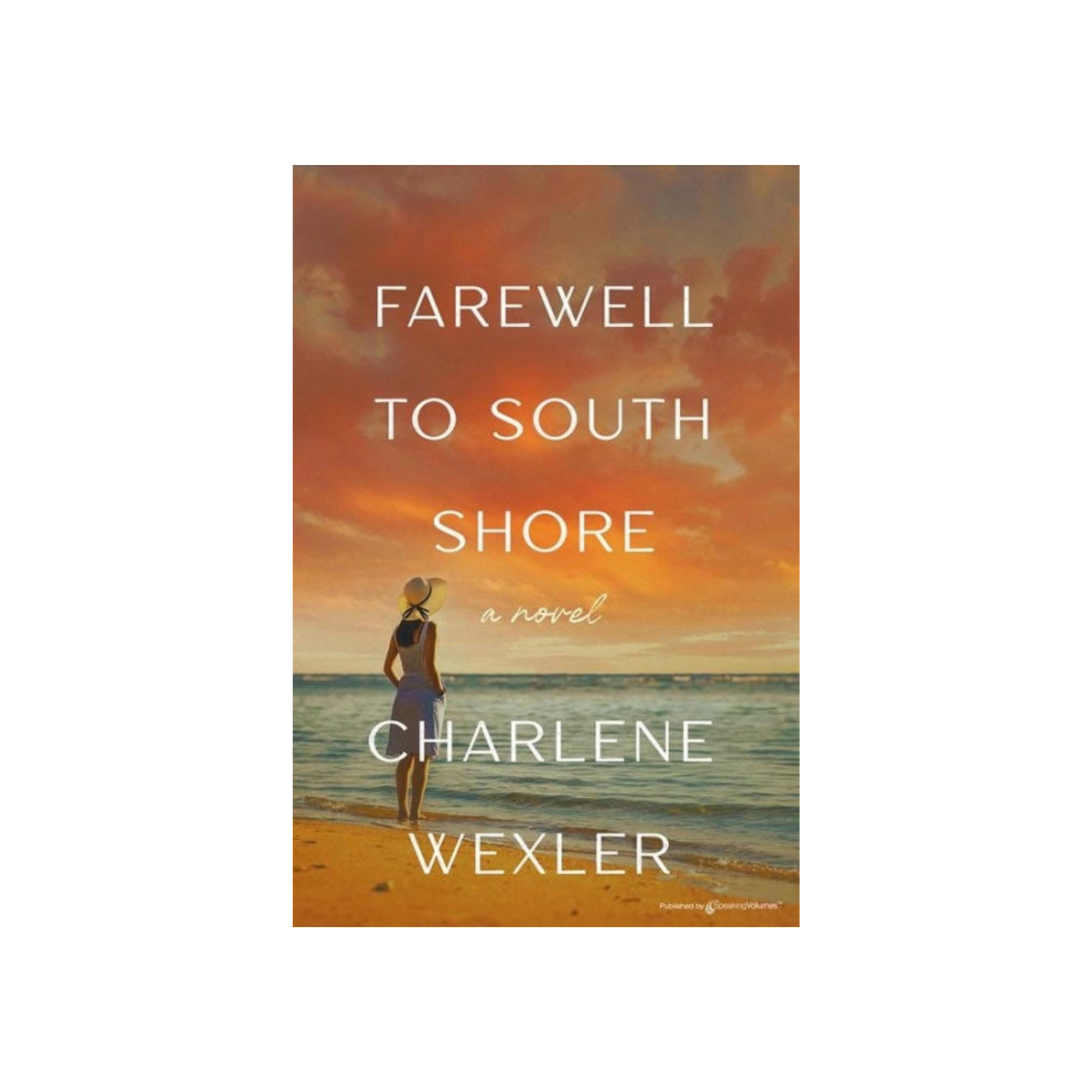 Book cover titled "Farewell to South Shore" by Charlene Wexler, featuring a woman walking on a beach during sunset.