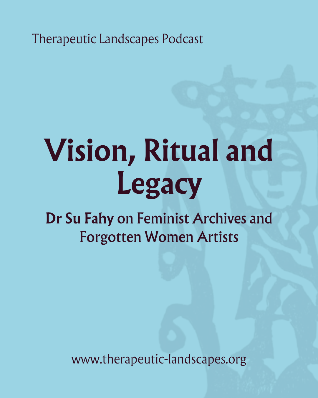Episode 6: Vision, Ritual and Legacy