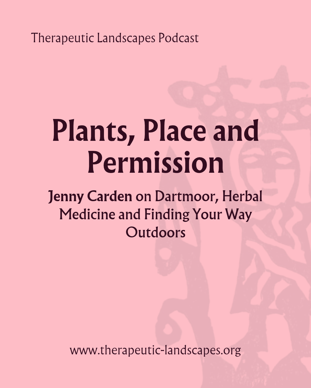 Episode 17: Plants, Place and Permission