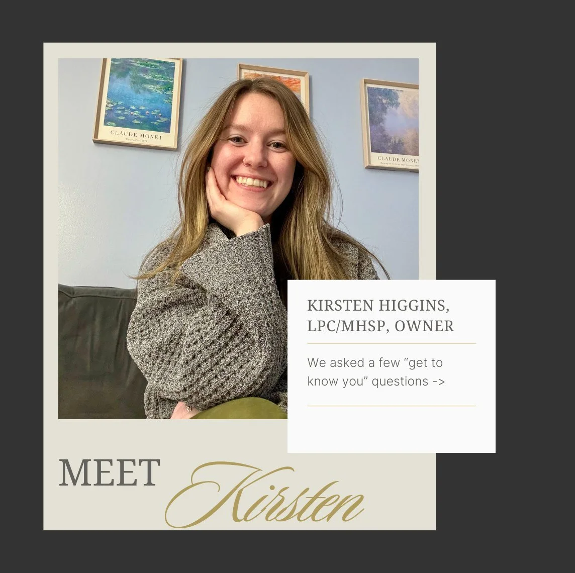 Meet one of our owners and practicing therapist at Mountain Haven Counseling Center! Kirsten isn't accepting new clients at the moment, but she has shared with us some of the meaningful work she does with her current clients. If you're interested in 