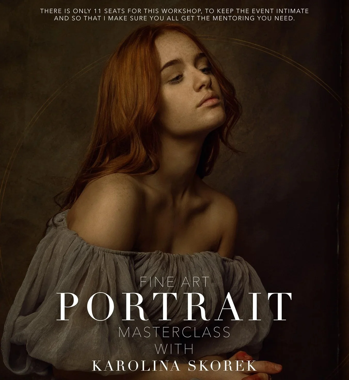 Promotional poster for a fine art portrait masterclass with Karolina Skorek, featuring a portrait of a young woman with red hair and an off-shoulder top, against a dark background.