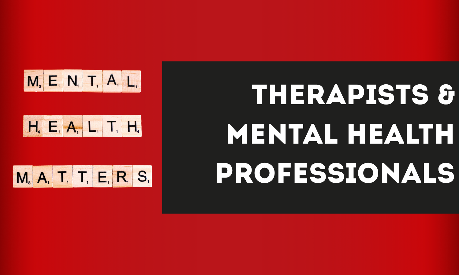 Scrabble tiles spelling "Mental Health Matters" on a red background, highlighting partnerships with local therapists and mental health professionals