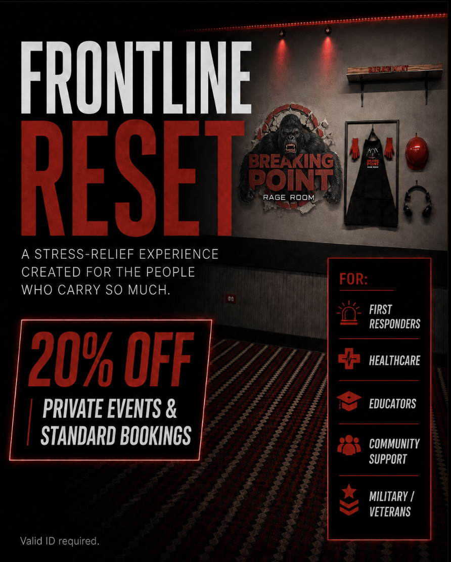 Flyer highlighting the frontline reset offer at Breaking Point Rage Room.  Bold white and Red text.
