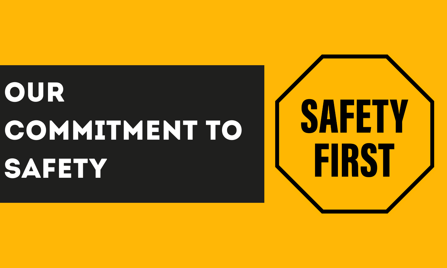 Yellow graphic featuring a stop sign that reads ' Safety First", emphasizing the rage room's strict safety protocols