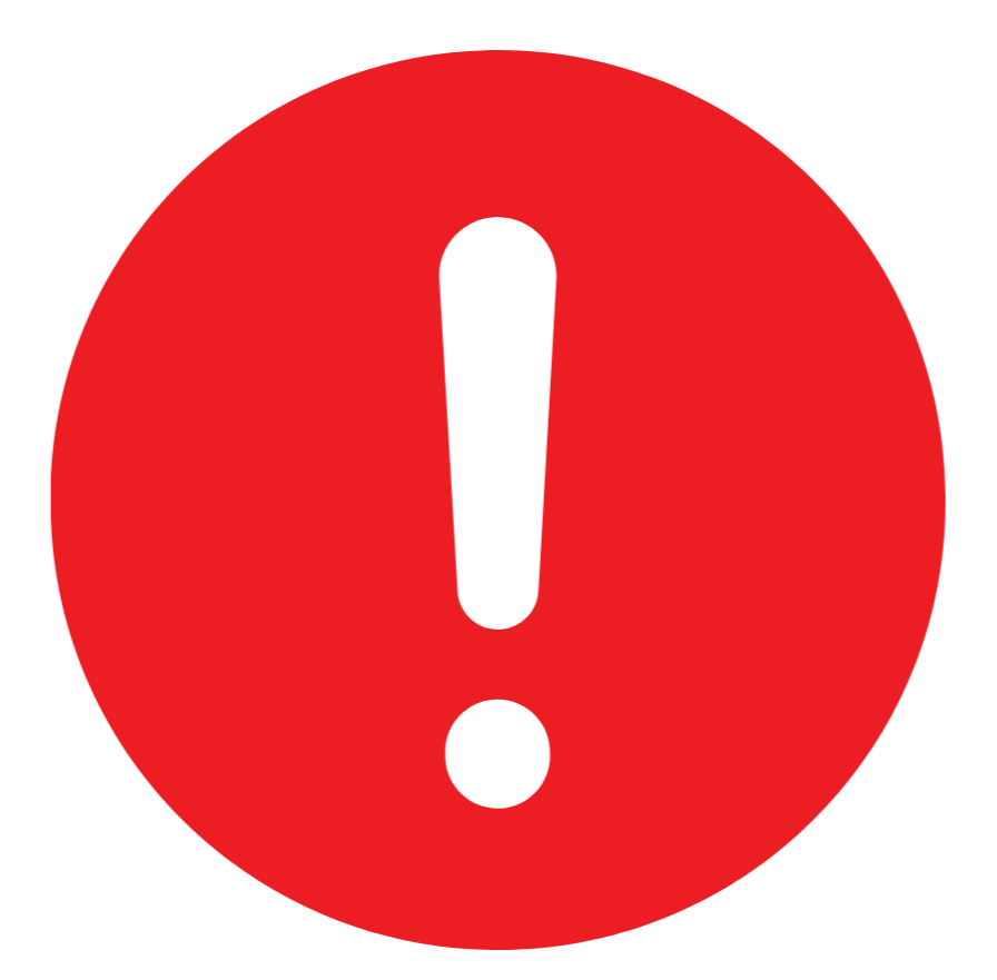 Red circular warning sign with a black exclamation mark in the center.