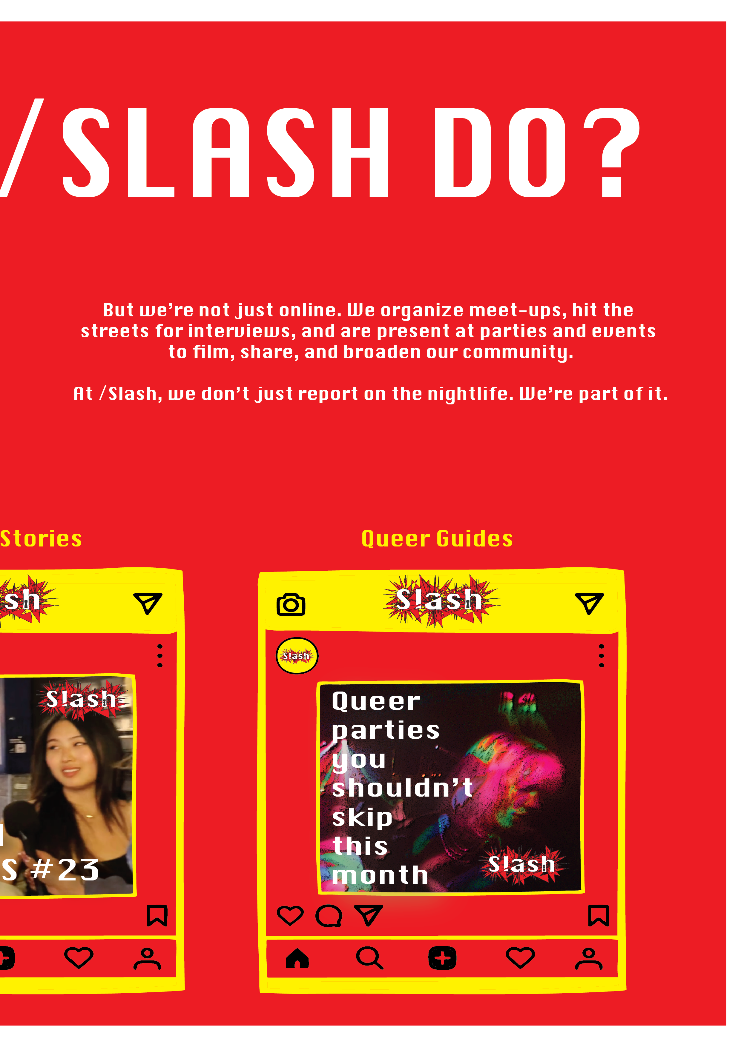 Red poster promoting Slash community activities, featuring social media screenshots, with sections on stories and queer guides, highlighting queer parties and events.
