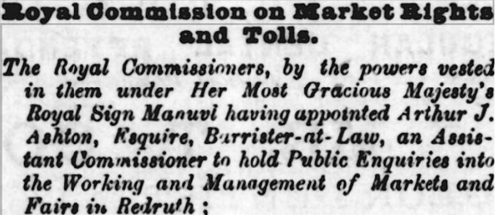 Headline about royal commission on market rights and tolls, with text mentioning the appointment of Arthur J. Ashton, Esquire, Burrister-at-Law, as assistant commissioner for public inquiries into markets and fairs.