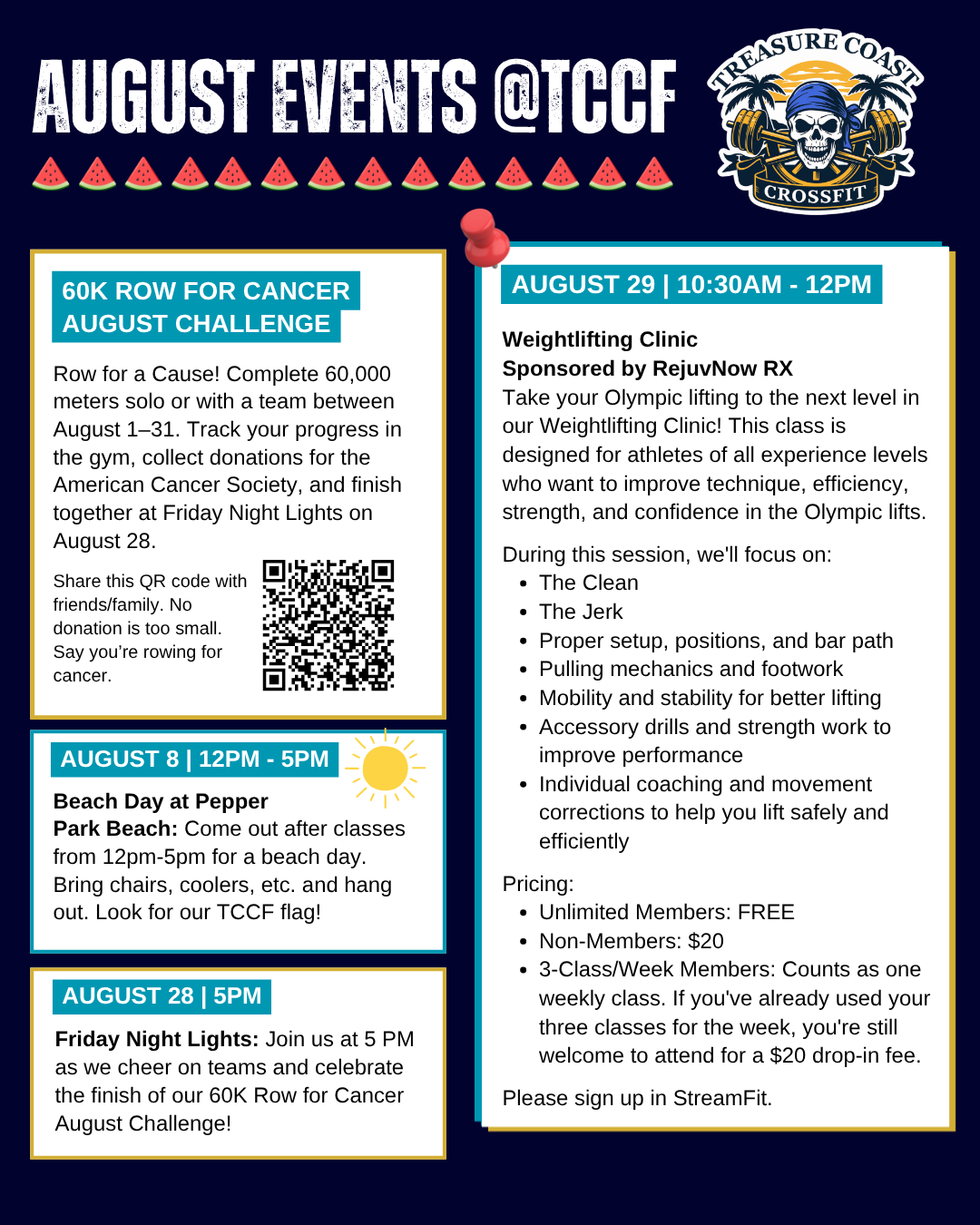 Poster for August events at Treasure Coast CrossFit, including a 60K Row for Cancer Challenge, a Weightlifting Clinic on August 29th, a Beach Day at Pepper Park on August 8th, and Friday Night Lights on August 28th.