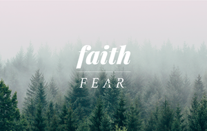 Faith-Fear.webp