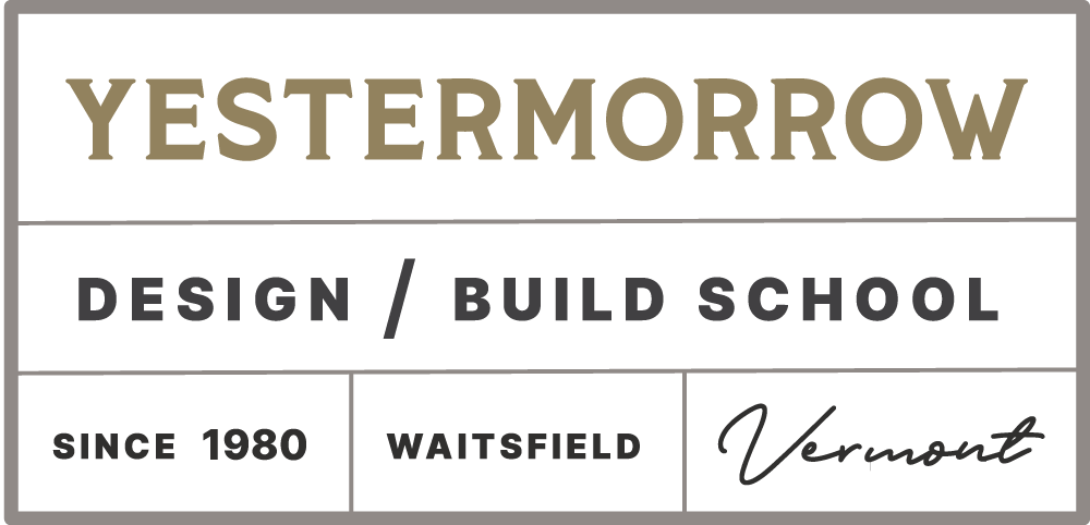 Poster with the words "YESTERMORROW" and "DESIGN / BUILD SCHOOL" and "SINCE 1980" and "WAITSFIELD" and "Vermont" in various fonts and colors.