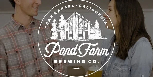 Pond Farm Brewing Co., San Rafael CA