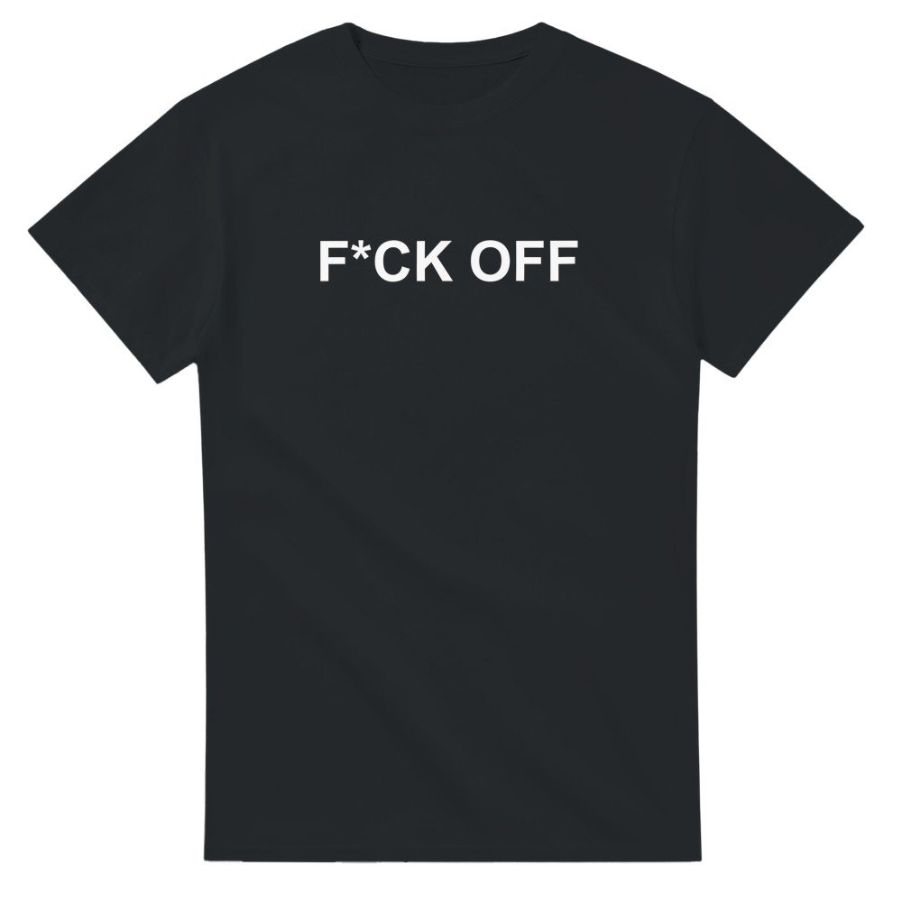 F*CK OFF – Classic Style Heavyweight T-Shirt - Black