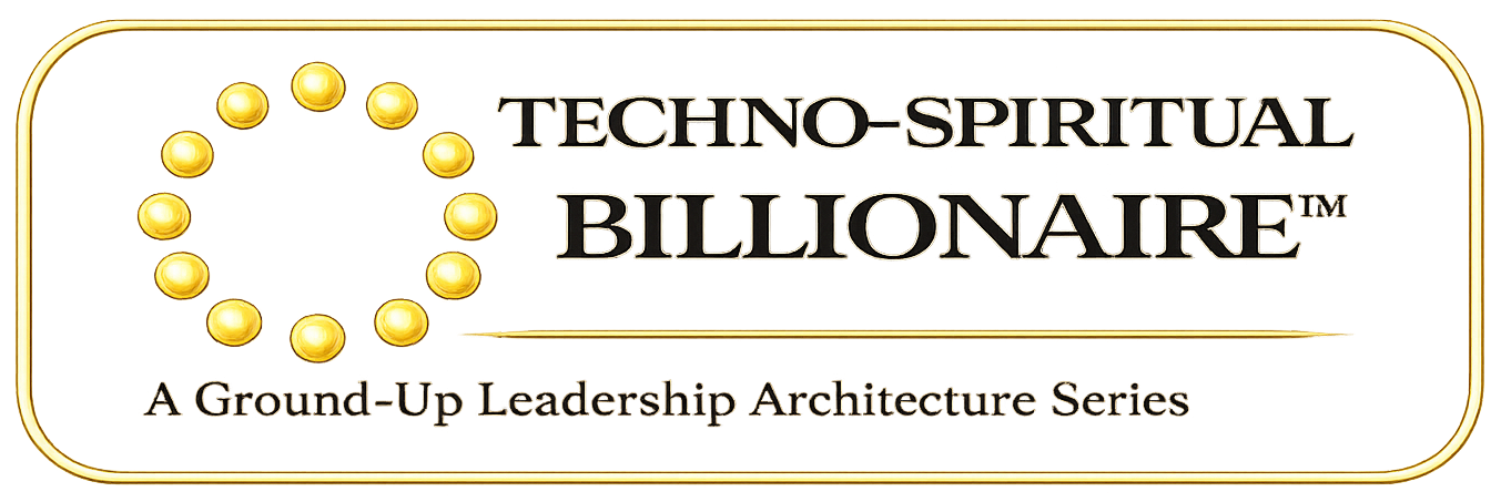 Techno-Spiritual Billionaire Leadership Framework Deepak Parashar
