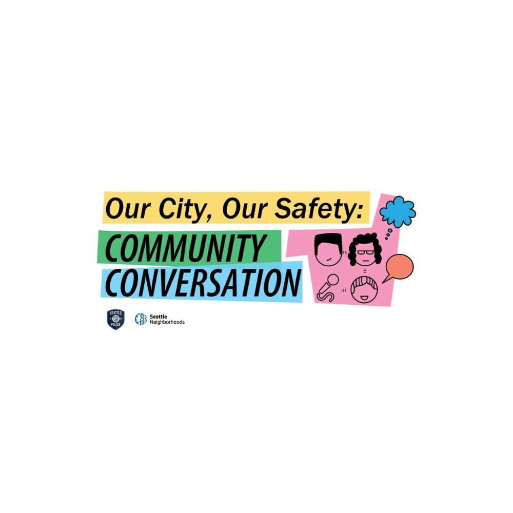 Our City, Our Safety: Community Conversation