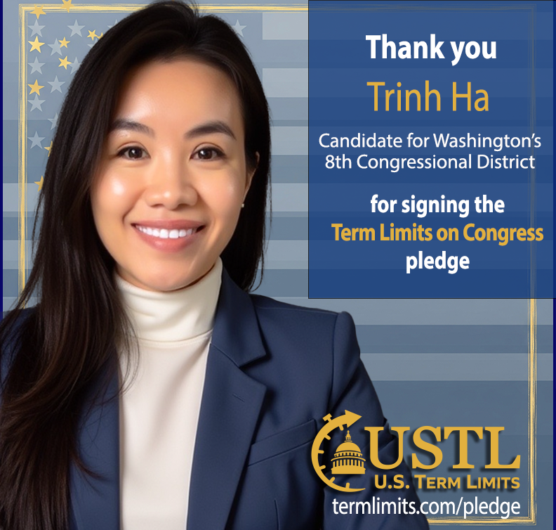 Trinh Ha Pledges to Support Term Limits on Congress