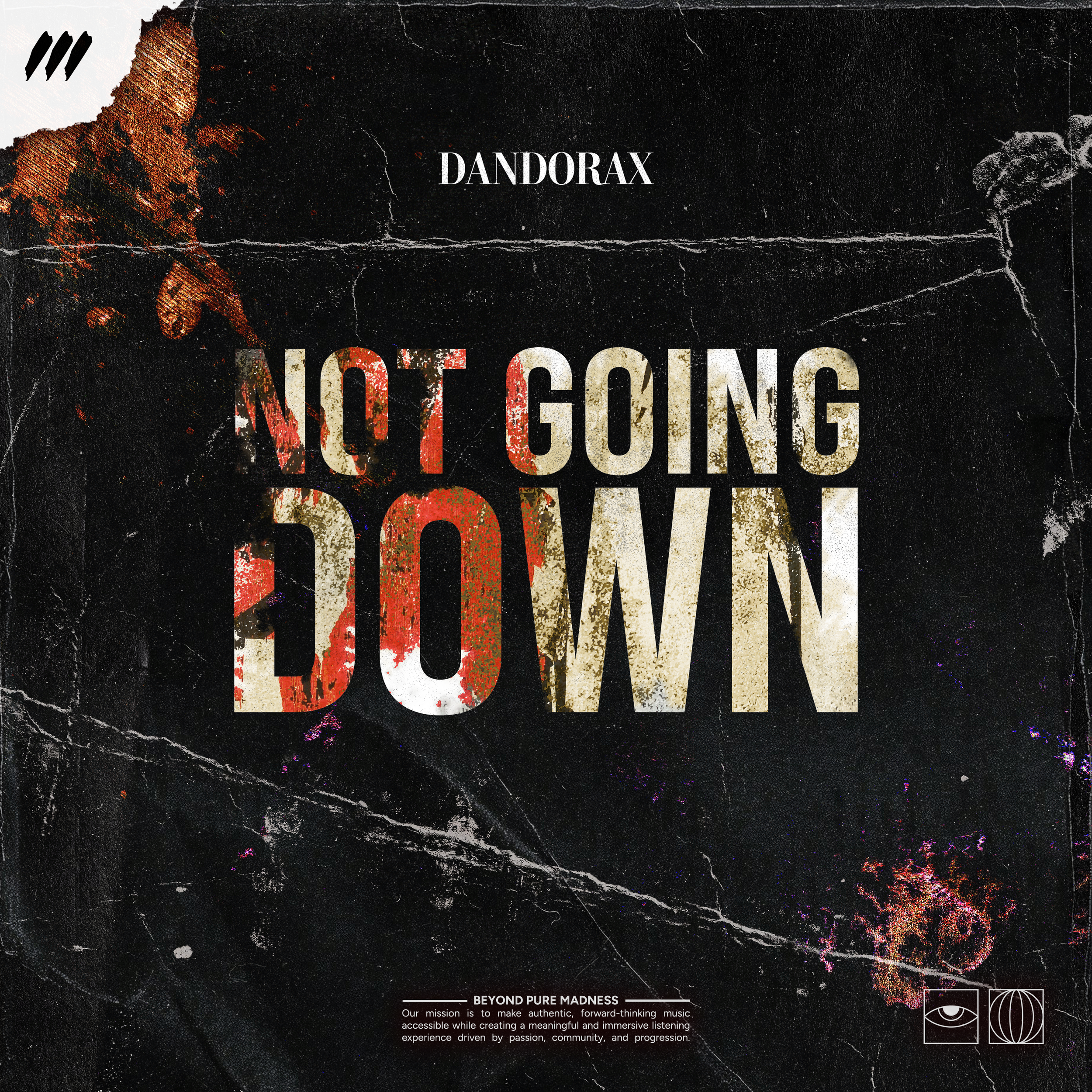 Dandorax - Not Going Down