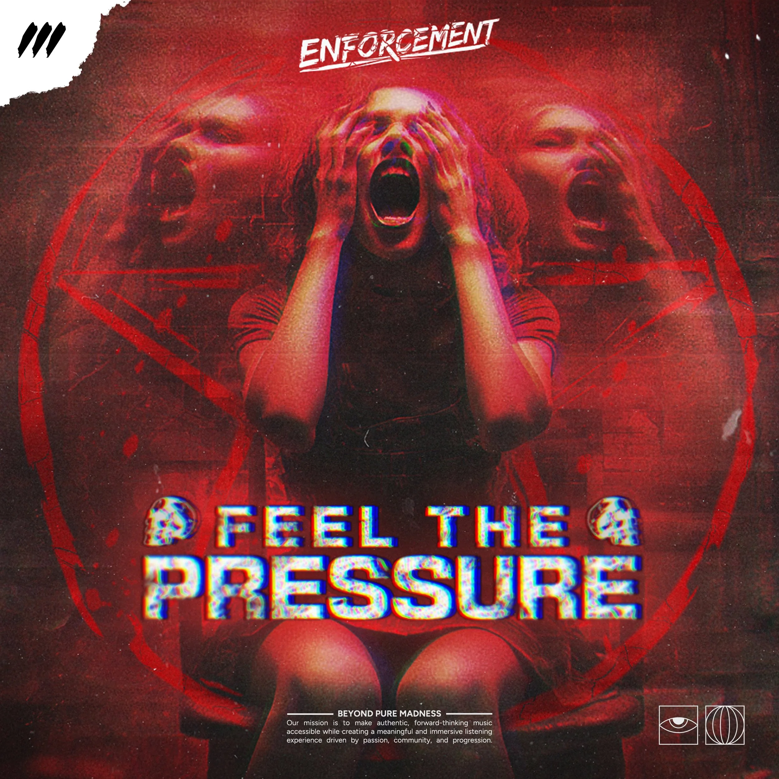 Enforcement - Feel The Pressure