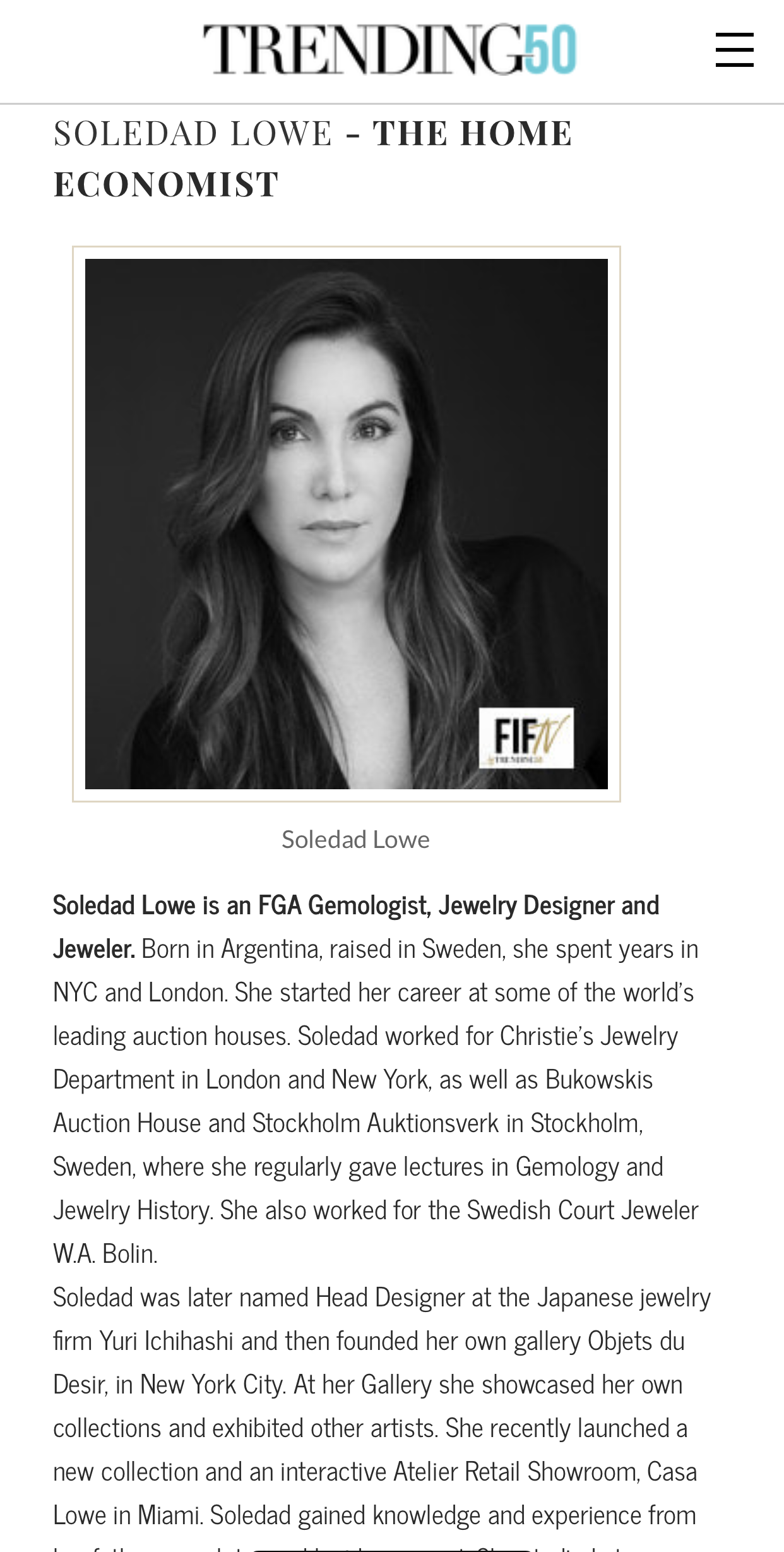 A black-and-white headshot photograph of Soledad Lowe, a jewelry designer, looking directly at the camera with a serious expression.