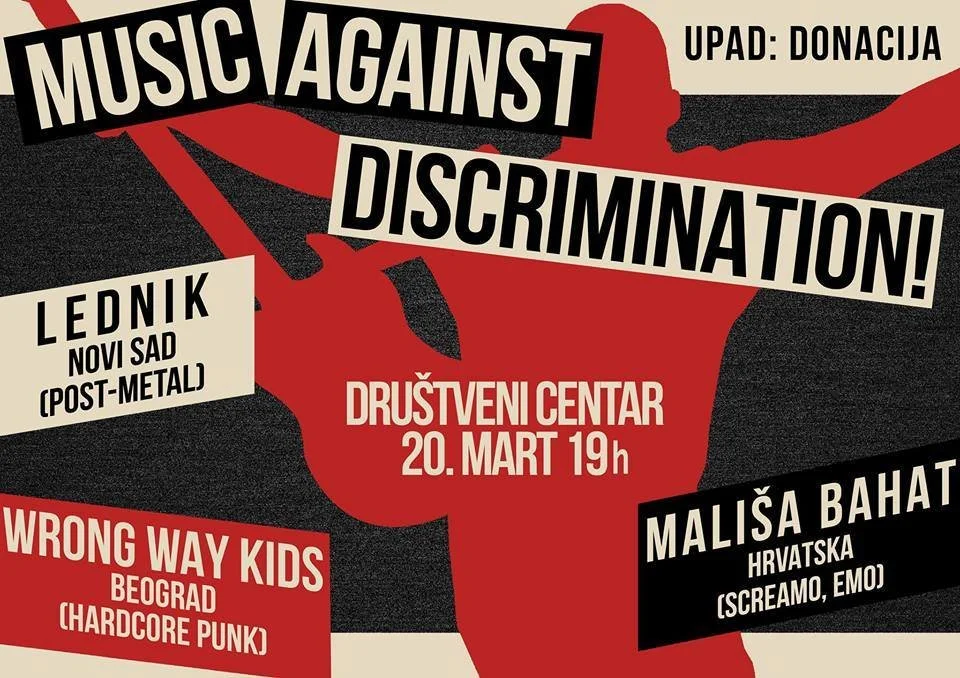 Event poster for an anti-discrimination music event featuring bands Lednik, Wrong Way Kids, and Mališa Bahat, scheduled for March 20 at 7 PM at Društveni Centar, with donation indicated.