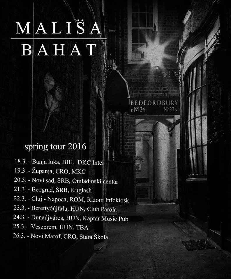 Black and white promotional poster for Mališa Bahat's 2016 spring tour, listing concert dates and locations across Bosnia, Croatia, Serbia, Romania, Hungary, and Serbia again.