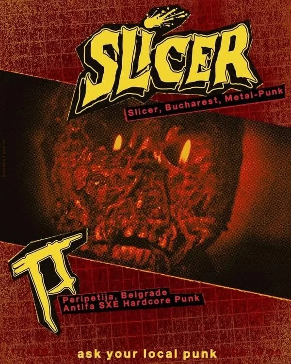 Poster for Slicer, a punk band from Bucharest, featuring a fiery demon face, with text promoting Peripetija, Belgrade, and Antifa SXE Hardcore Punk, with the phrase 'ask your local punk' at the bottom.