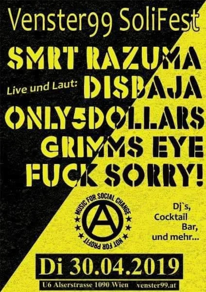 Event poster for Venster99 SoliFest featuring Smrt Razuma, Disbaja, Onlydollars, Grimms Eye, with social justice themes, scheduled for April 30, 2019, at U6 Alserstrasse 1090 Wien.