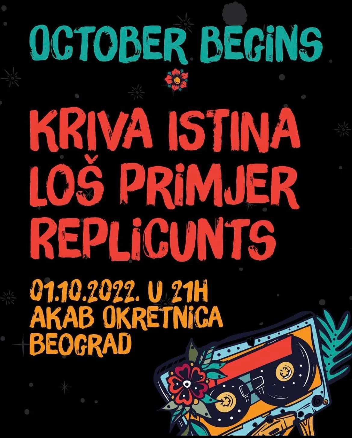 Event poster with colorful text and graphics announcing that October begins on October 1, 2022, at 9 p.m. at Akab Okretnica in Belgrade. Features a cassette tape and flowers.