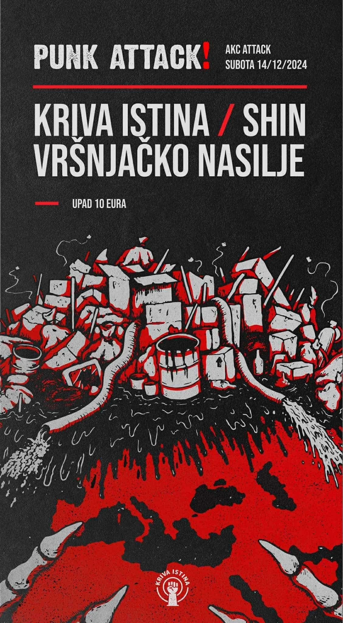 Poster for a punk rock concert featuring bands Kriva Istina and SHIN on Saturday, December 14, 2024, with ticket price of 10 euros. The poster has a black background with red, gray, and white illustrations of a destroyed cityscape, flames, and rocks,