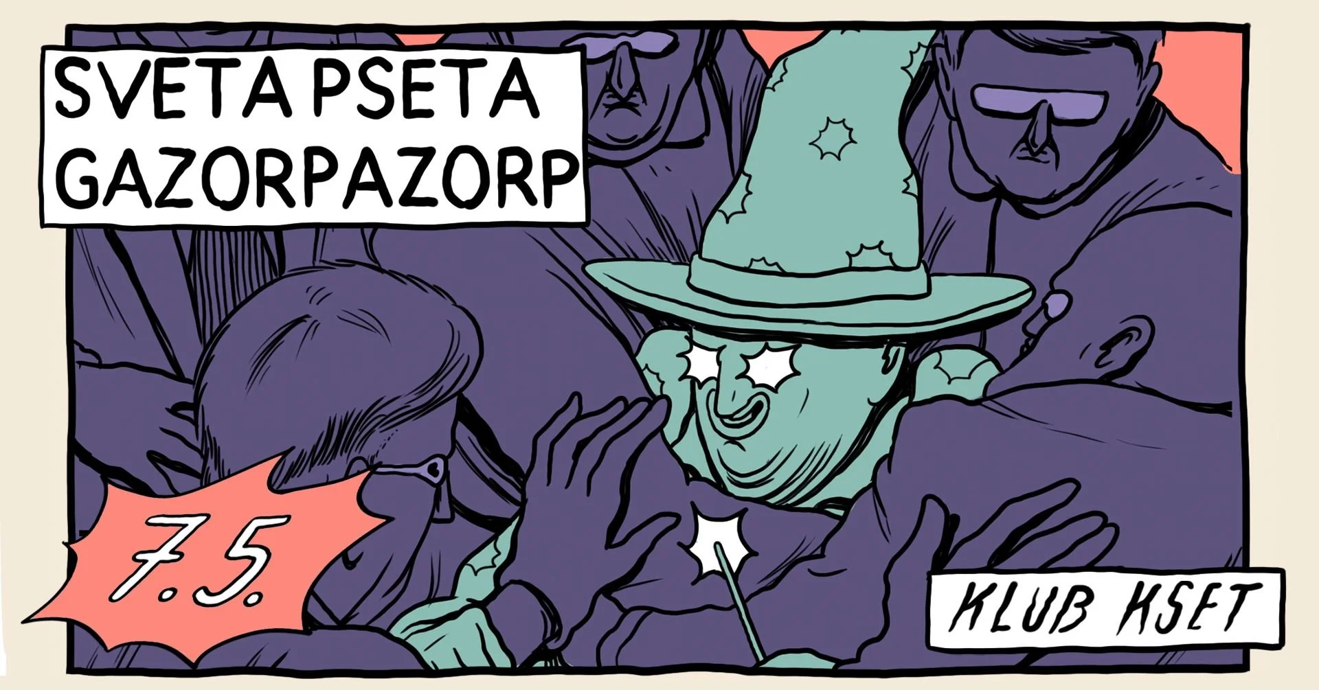 Comic illustration featuring a witch wearing a large hat and glasses, a man with a haircut labeled '75', surrounded by three other characters. The text 'SVETAPSETA GAZORPAZORP' is displayed in a speech bubble. The scene depicts a lively interaction a